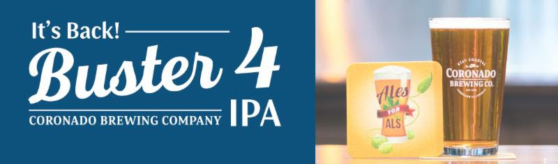 Coronado Brewing Company Releasing Buster 4 IPA to Support Ales for ALS ...