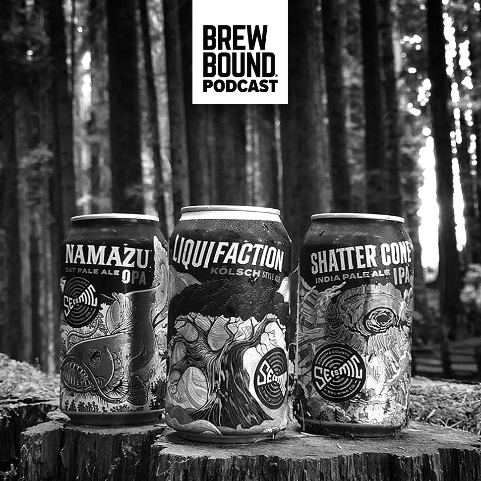Brewbound Podcast Episode 24: Seismic Brewing on Sustainability and Selling Beer in Wine Country