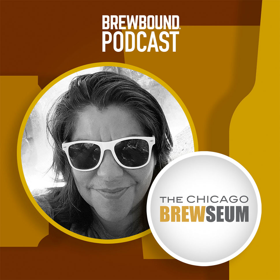 Brewbound Podcast: The Chicago Brewseum’s Liz Garibay on Preserving Beer and Bar History