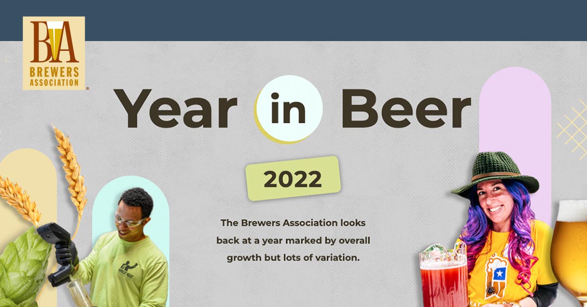 Brewers Association’s Year in Beer Report 9,500 Breweries Operated in
