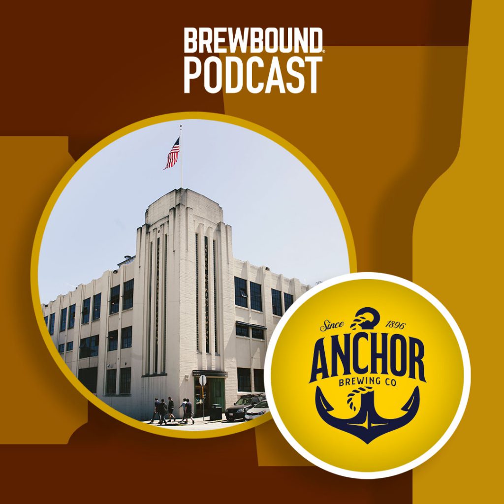 Brewbound Podcast: Farewell to Anchor (For Now), with Dave Infante