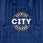 City Brewing Transfers Ownership to Group of Financial Partners, Forms New Board