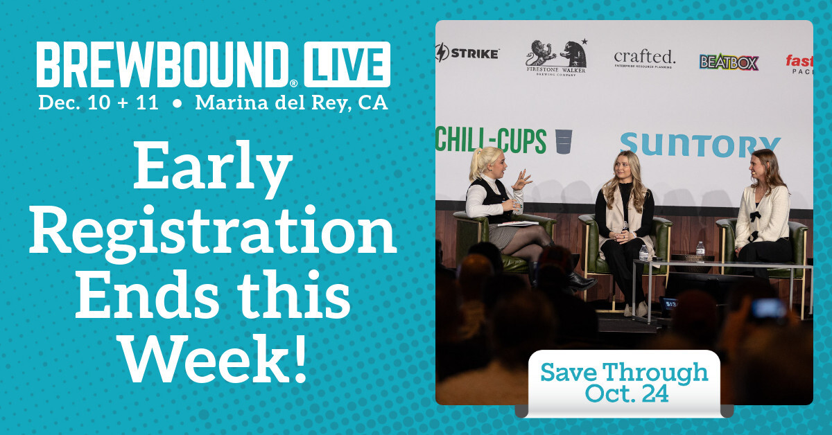 Brewbound Live 2025: Early Registration Pricing Ends This Friday 10/24